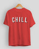 Chill T-Shirt